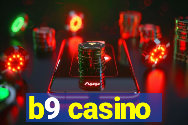 b9 casino