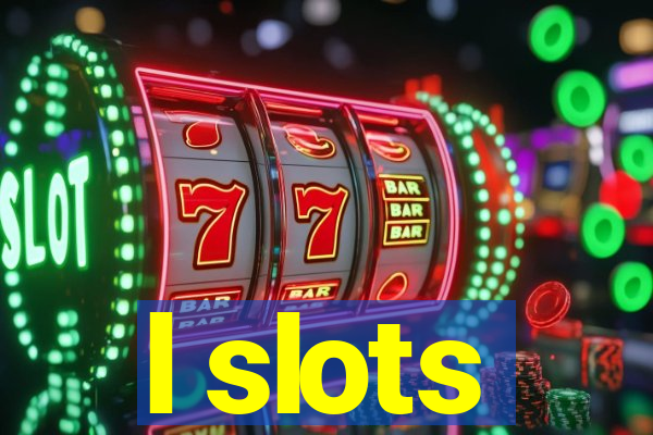 l slots