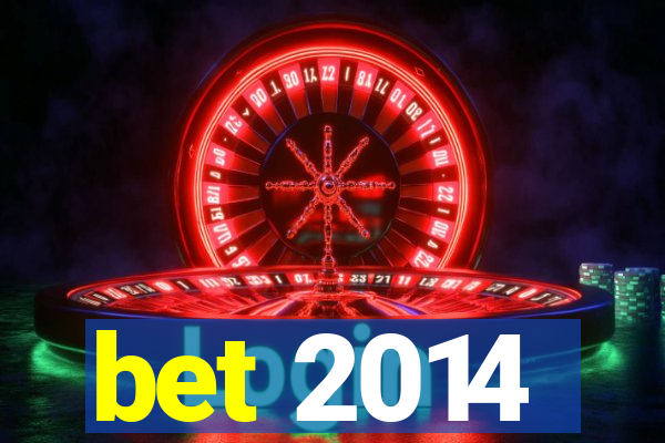 bet 2014