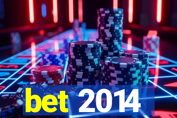 bet 2014