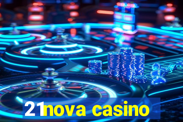 21nova casino