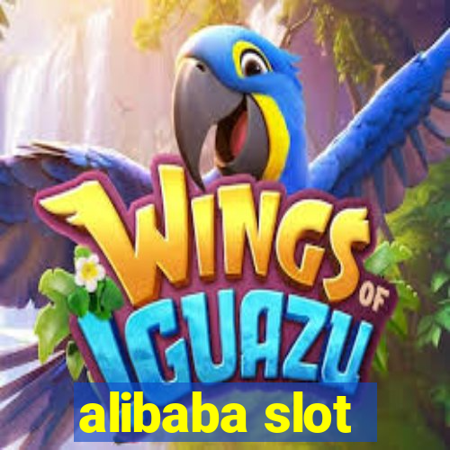 alibaba slot