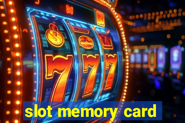 slot memory card