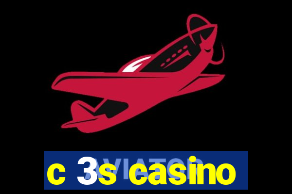 c 3s casino