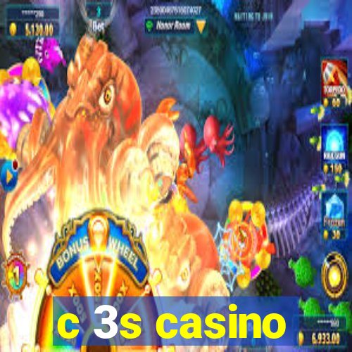 c 3s casino