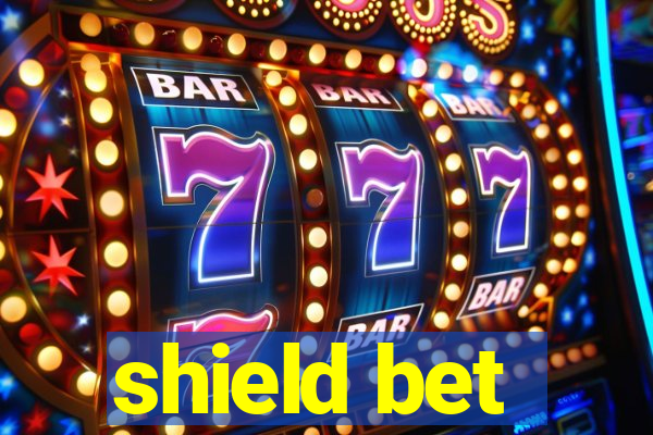 shield bet