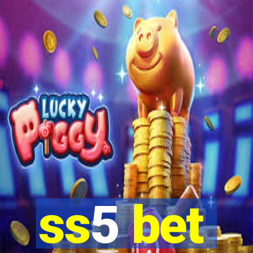 ss5 bet