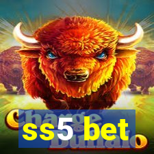 ss5 bet