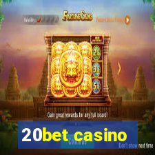 20bet casino