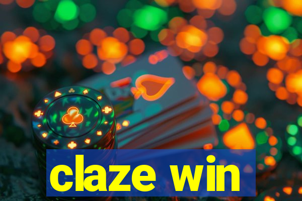 claze win