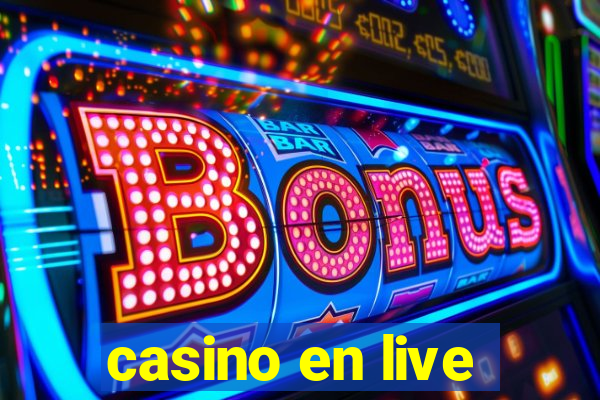 casino en live