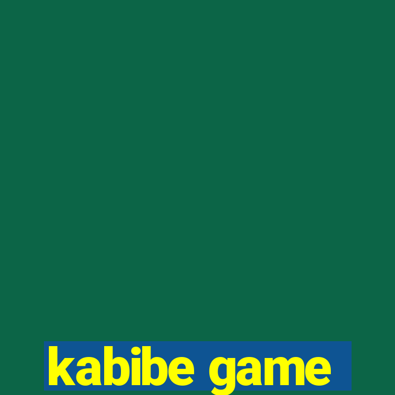 kabibe game