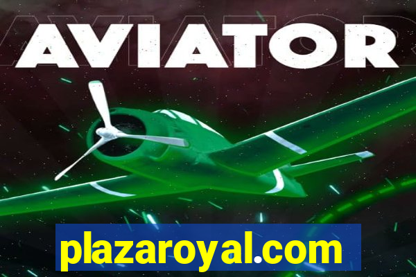 plazaroyal.com