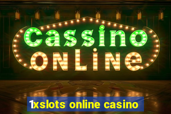 1xslots online casino