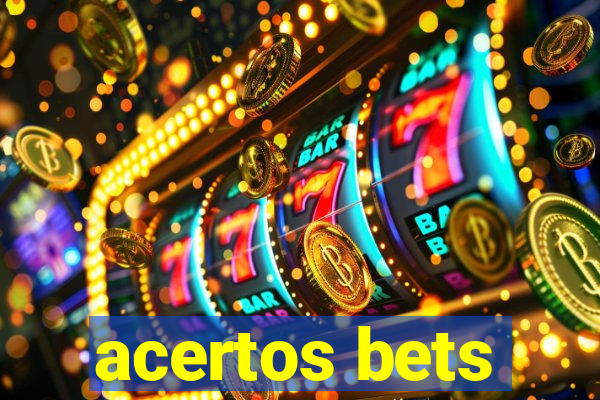 acertos bets