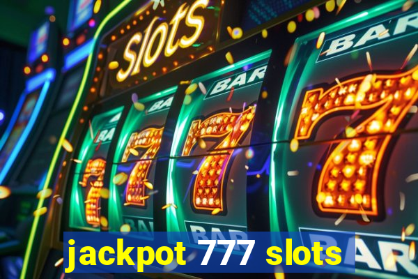 jackpot 777 slots