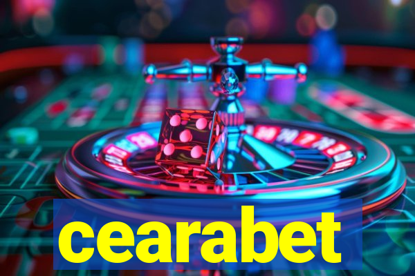 cearabet