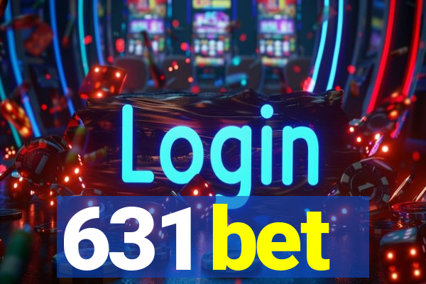 631 bet