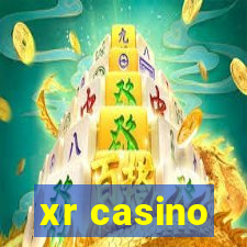 xr casino