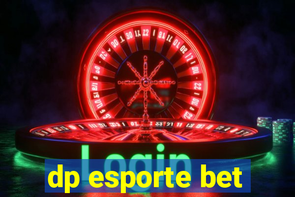 dp esporte bet