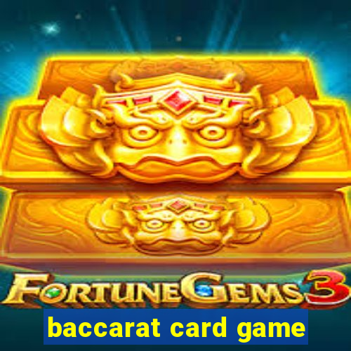 baccarat card game