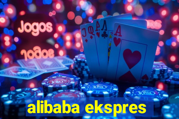 alibaba ekspres