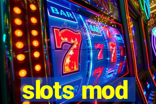 slots mod