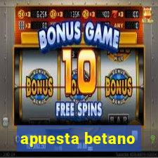 apuesta betano