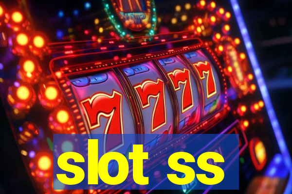 slot ss