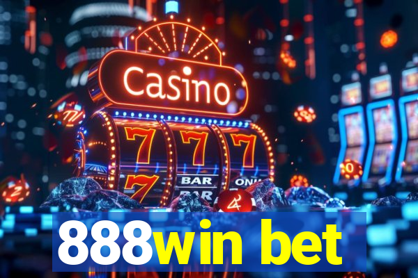 888win bet