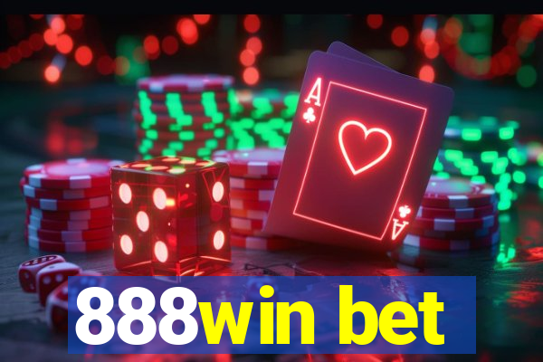 888win bet