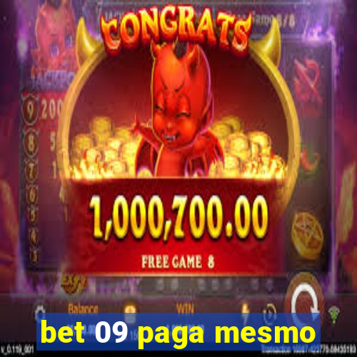 bet 09 paga mesmo