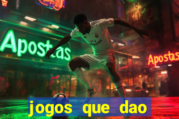 jogos que dao dinheiro para jogar