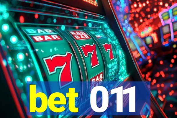 bet 011