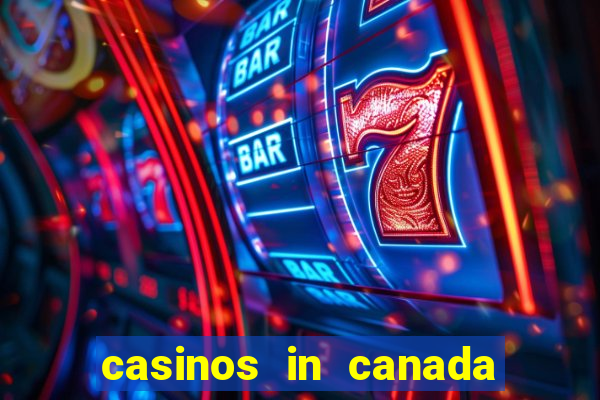 casinos in canada niagara falls