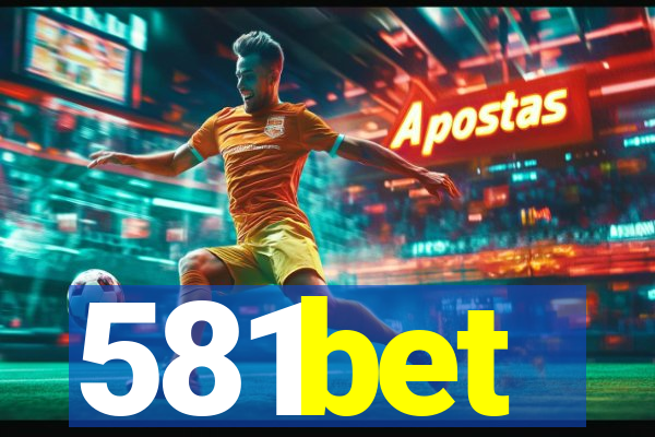 581bet