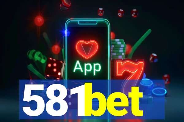 581bet