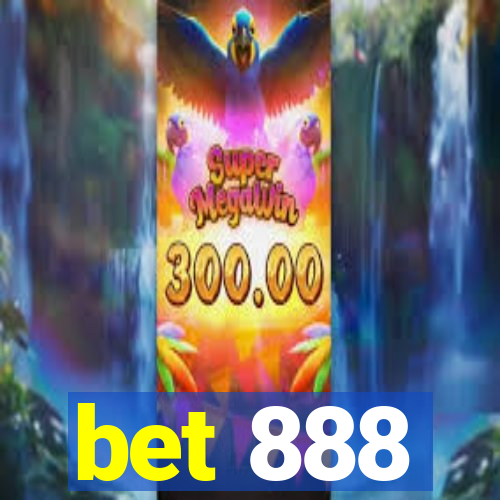 bet 888