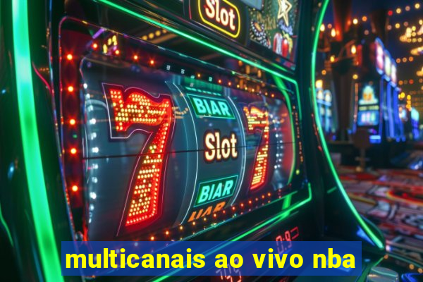 multicanais ao vivo nba