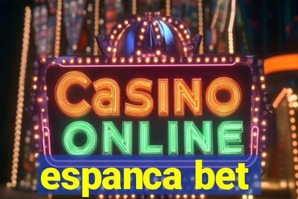 espanca bet