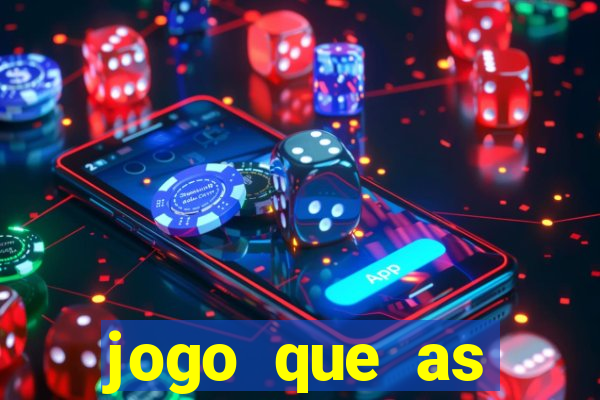 jogo que as pessoas est?o ganhando dinheiro