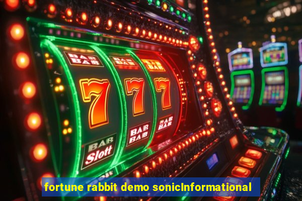 fortune rabbit demo sonicInformational