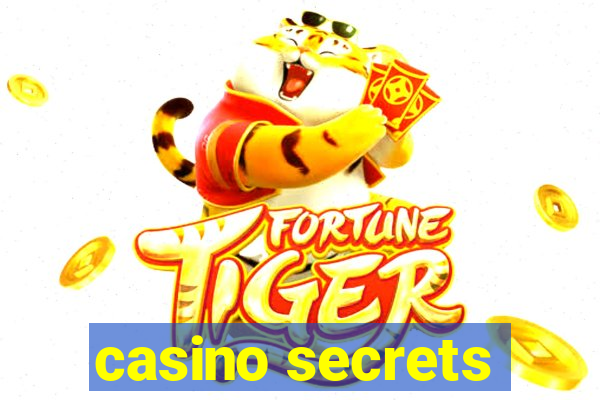 casino secrets