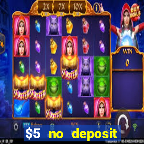 $5 no deposit mobile casino