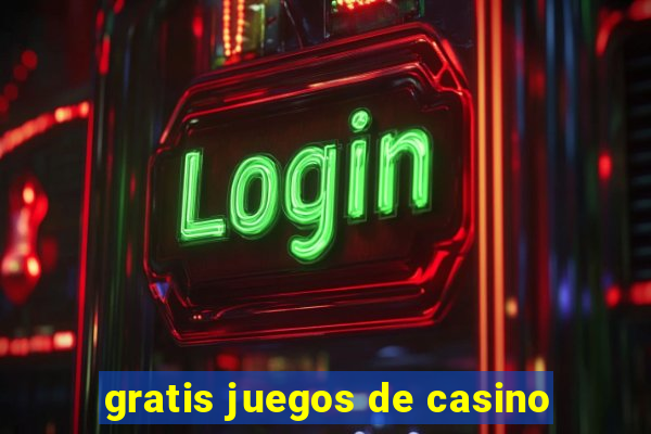 gratis juegos de casino