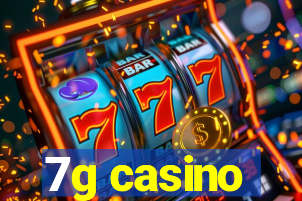 7g casino