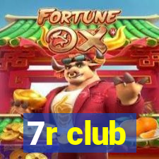 7r club