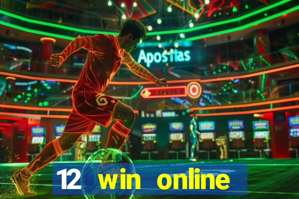 12 win online casino malaysia