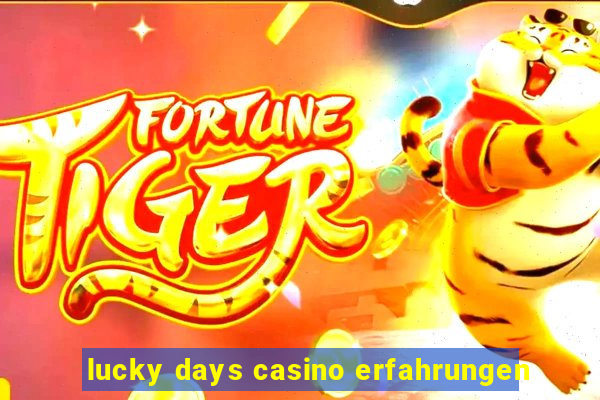 lucky days casino erfahrungen