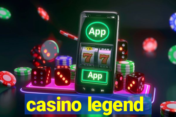 casino legend